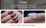 Professional Gel Nail & E-file Manicure Course