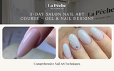 3-Day Salon Nail Art Course - Gel & Nail Designs